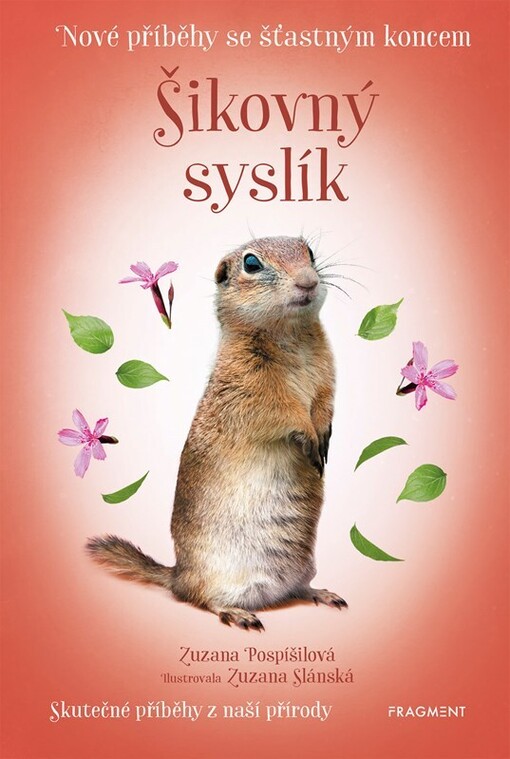 Nové příběhy se šťastným koncem Šikovný syslík