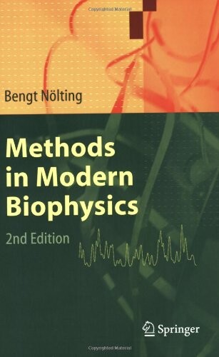 Methods in Modern Biophysics