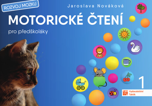 Motorické čtení pro předškoláky : rozvoj mozku
