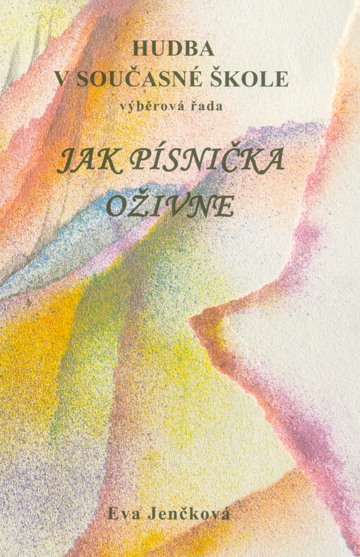 Jak písnička oživne