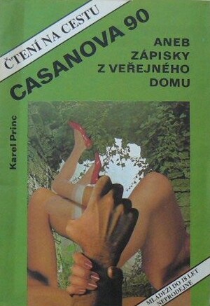 Casanova 90, aneb, Zápisky z veřejného domu
