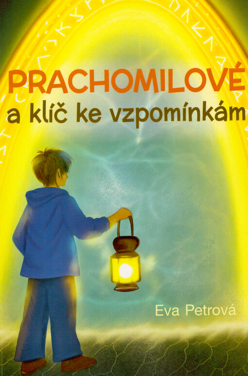 Prachomilové a klíč ke vzpomínkám