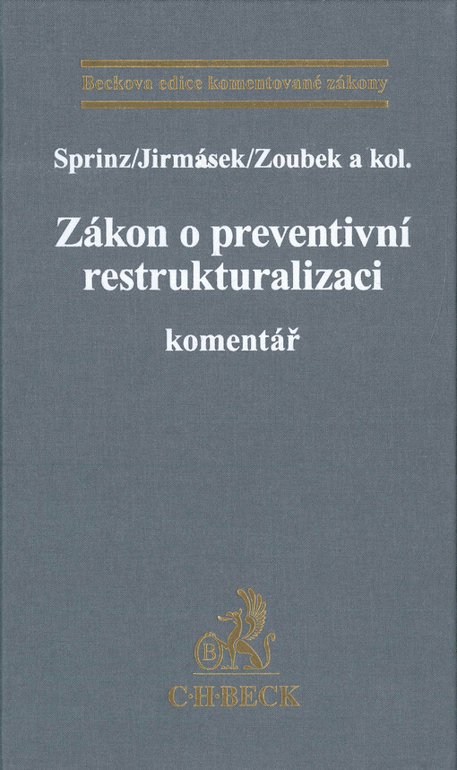 Zákon o preventivní restrukturalizaci : komentář