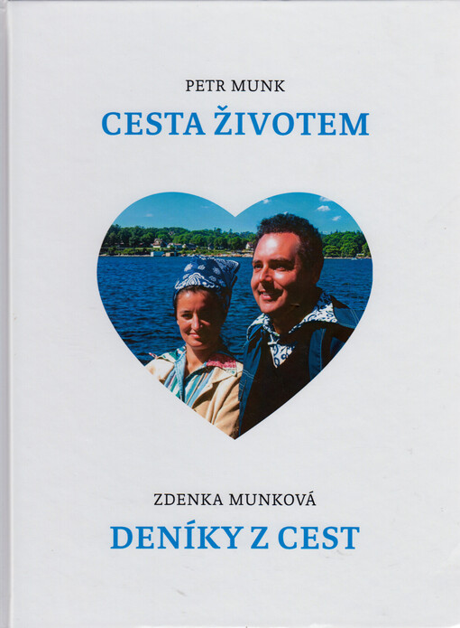 Cesta životem, deníky z cest