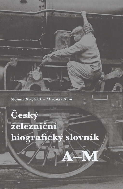 Český železniční biografický slovník