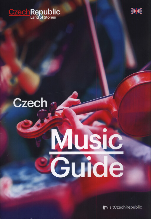 Czech music guide : Czech Republic, land of stories