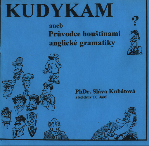 Kudykam aneb Průvodce houštinami anglické gramatiky