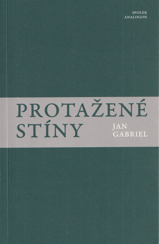 Protažené stíny : básně z let 2021-2024