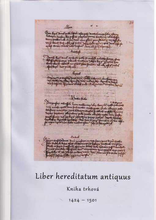 Liber hereditatum antiquus : kniha trhová : 1424-1501