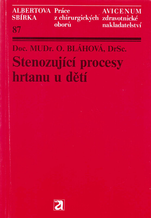Stenozující procesy hrtanu u dětí