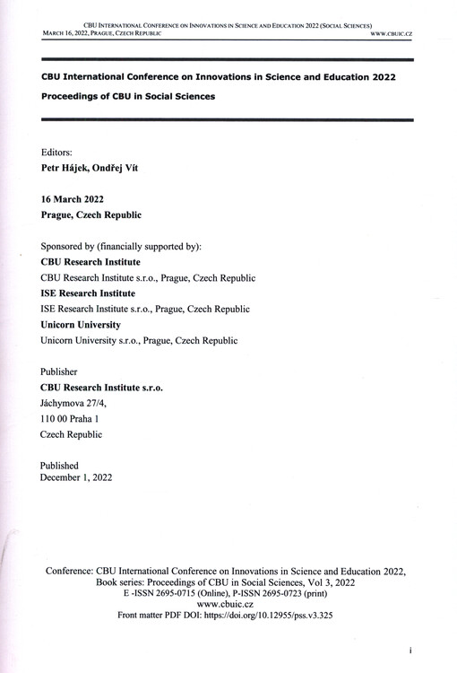 Central Bohemia University International Conference proceedings ... : Innovations in Science and Education : ... in Prague, Czech Republic