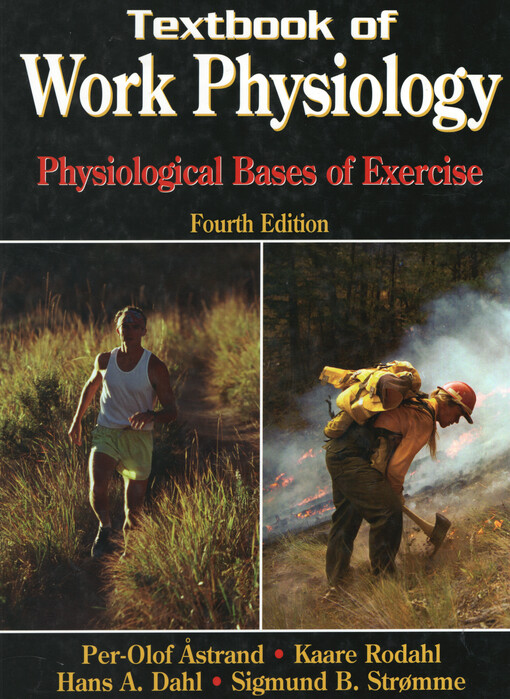 Textbook of work physiology : physiological bases of exercise