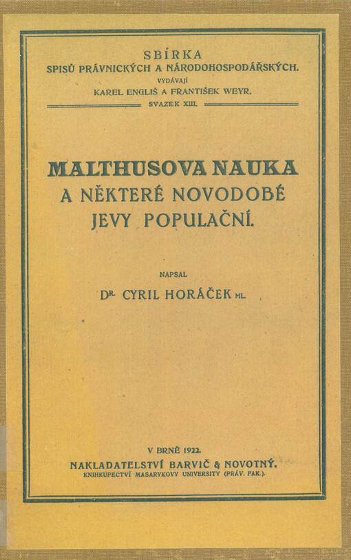 Malthusova nauka a některé novodobé jevy populační