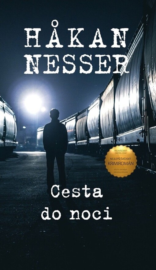 Cesta do noci / Håkan Nesser ; překlad Jaroslav Bojanovský
