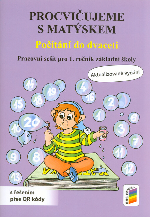 Procvičujeme s Matýskem. Počítání do dvaceti : pracovní sešit pro 1. ročník základní školy