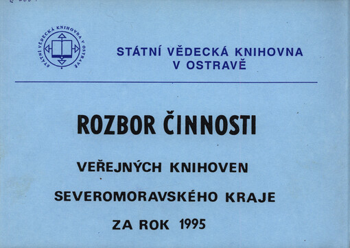 Rozbor činnosti veřejných knihoven Severomoravského kraje v roce
