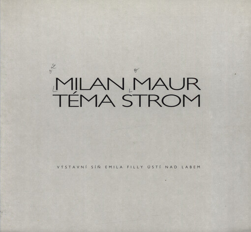 Milan Maur : téma strom