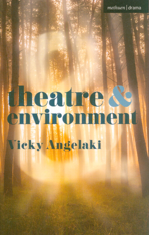 Theatre & environment