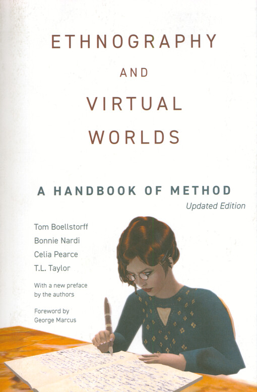Ethnography and virtual worlds : a handbook of method
