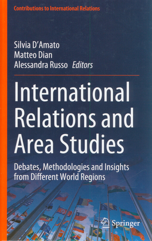 International relations and area studies : debates, methodologies and insights from different world regions
