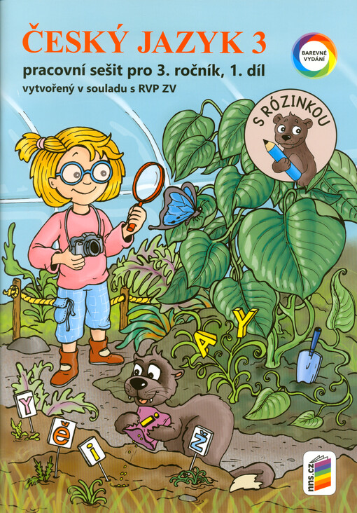 Český jazyk 3 : pracovní sešit pro 3. ročník : vytvořený v souladu s RVP ZV
