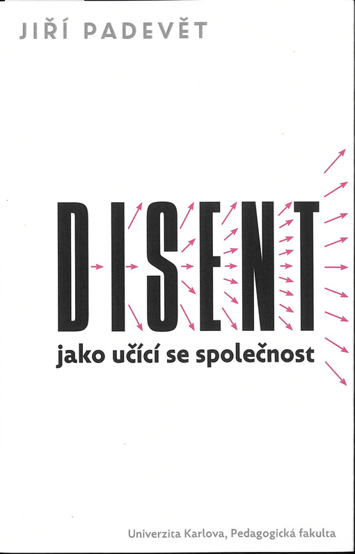 Disent jako učící se společnost