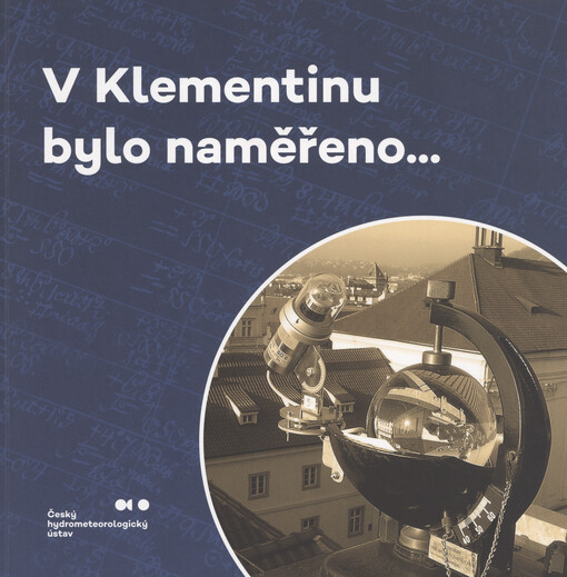 V Klementinu bylo naměřeno...