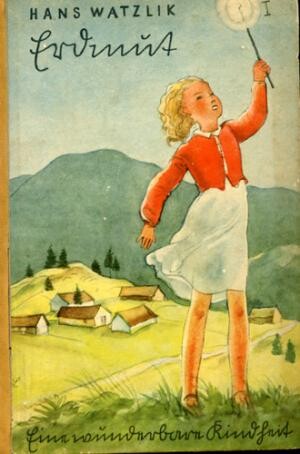 Erdmut :Eine wunderbare Kindheit