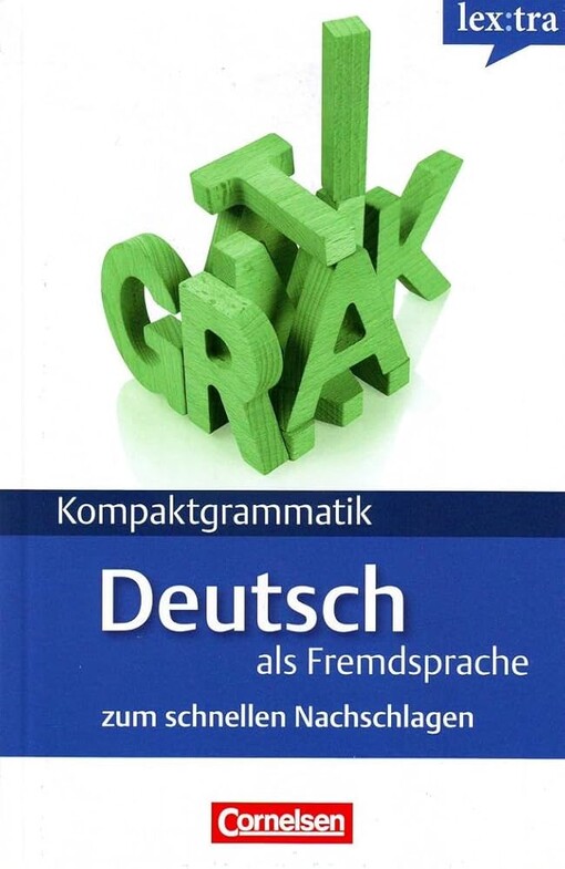 Kompaktgrammatik.Deutsch als Fremdsprache zum schnellen Nachschlagen