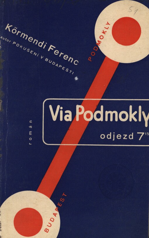 Via Podmokly :Odjezd 7,15 : Román