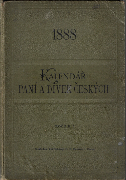 Kalendář paní a dívek českých na rok ...