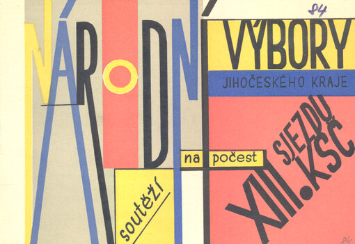 Národní výbory Jihočeského kraje : soutěží na počest XIII. sjezdu KSČ