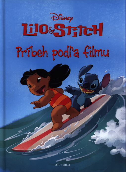 Lilo & Stitch : príbeh podľa filmu
