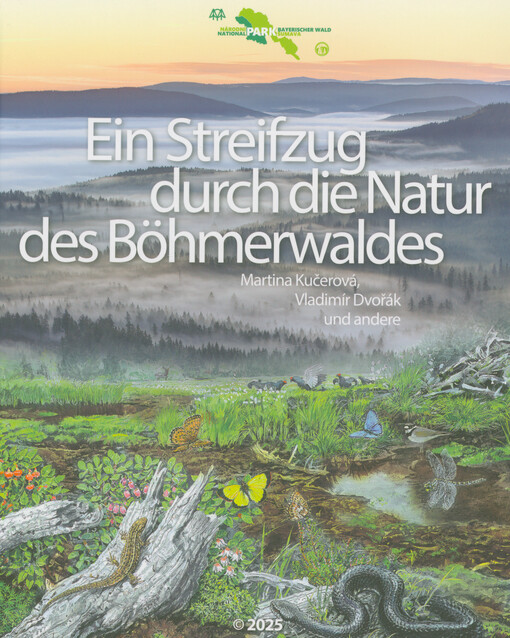 Ein Streifzug durch die Natur des Böhmerwaldes