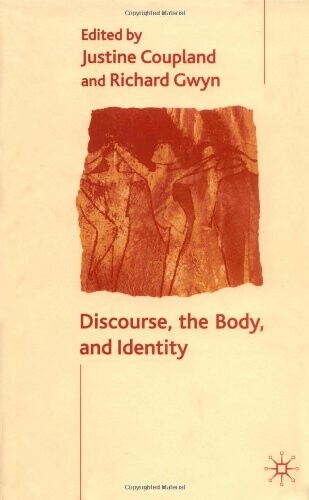 Discourse, the body, and identity