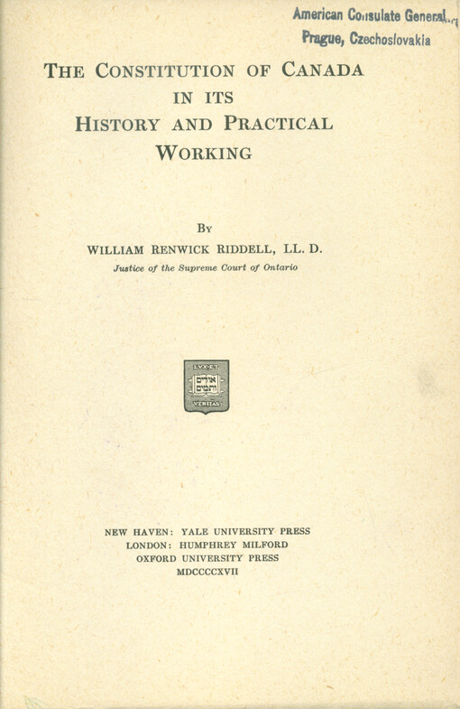 The constitution of Canada in its history and practical working