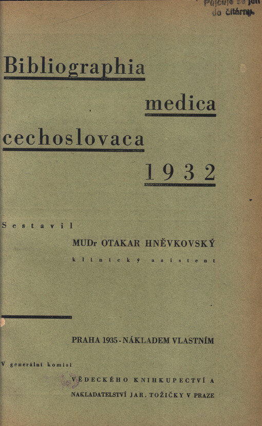 Bibliographia medica cechoslovaca : soupis vědeckých prací uvěřejněných v lékařských a jiných časopisech českých a slovenských v r. ...