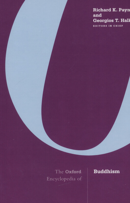 The Oxford encyclopedia of buddhism. Volume 1, A-F