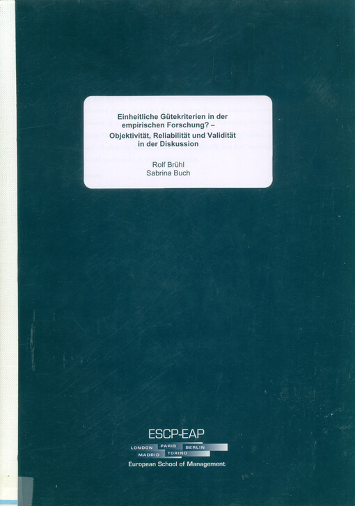 Einheitliche Gütekriterien in der empirischen Forschung? : Objektivität, Reliabilität und Validität in der Diskussion