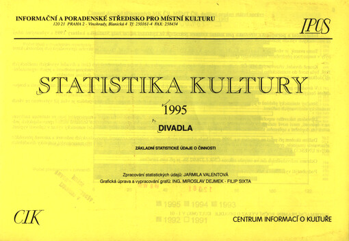 Statistika kultury : divadla. Základní statistické údaje o činnosti
