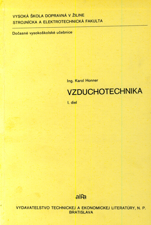 Vzduchotechnika. I. diel