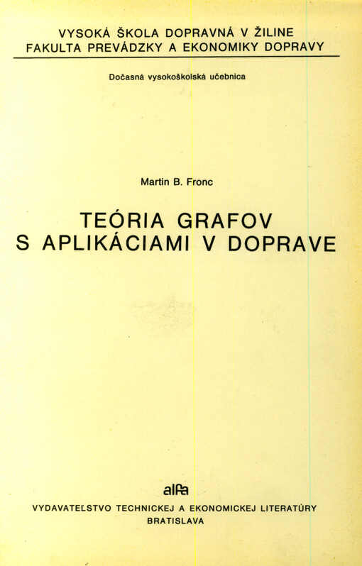 Teória grafov s aplikáciami v doprave