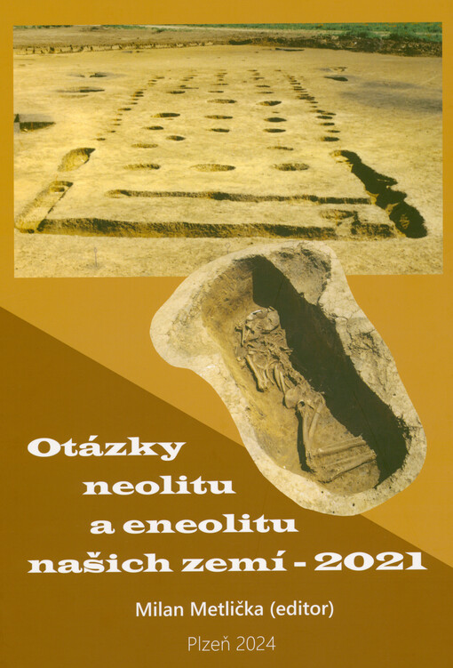 Otázky neolitu a eneolitu našich zemí - 2021 : Nové Hrady 29. září - 1. října 2021