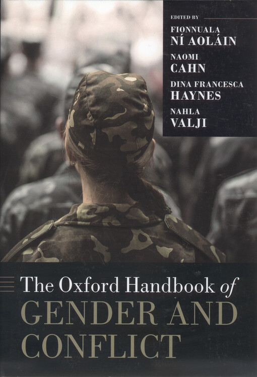 The Oxford handbook of gender and conflict