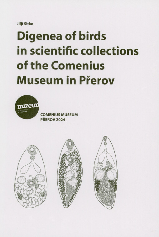 Digenea of birds in scientific collections of the Comenius Museum in Přerov