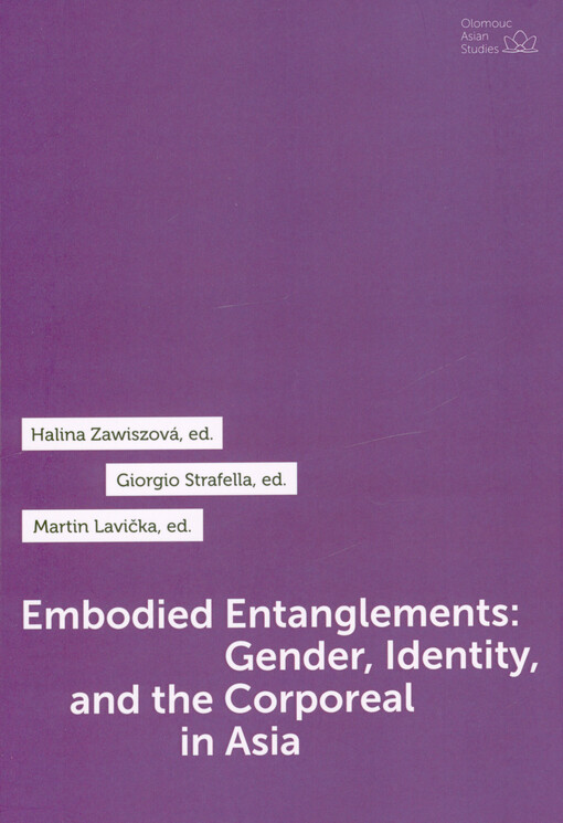 Embodied entanglements: gender, identity, and the corporeal in Asia