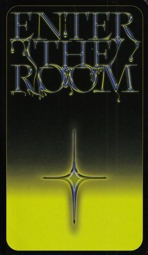 Enter the room