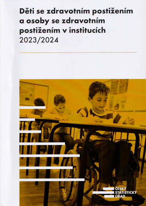 Děti se zdravotním postižením a osoby se zdravotním postižením v institucích 2023/2024