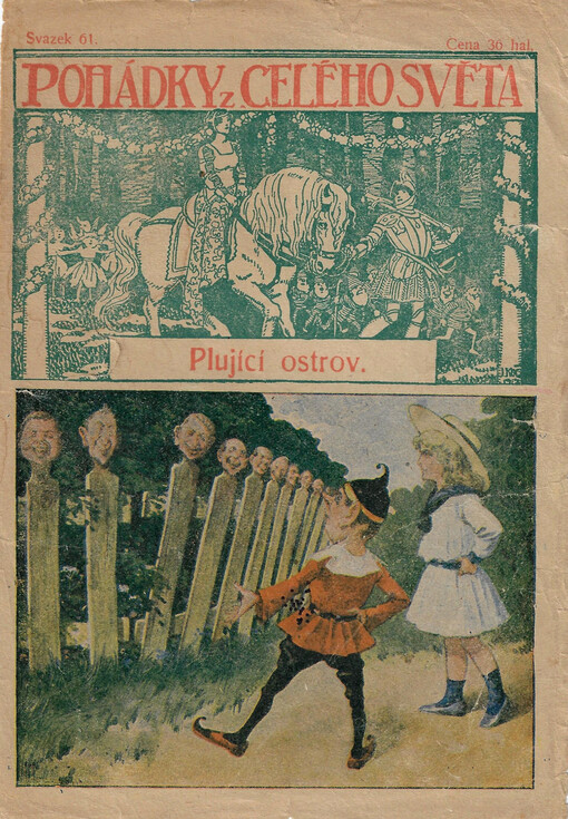 Plující ostrov ; Zlatý zámek ; Jehla na látání ; Ukradená jehněčí játra