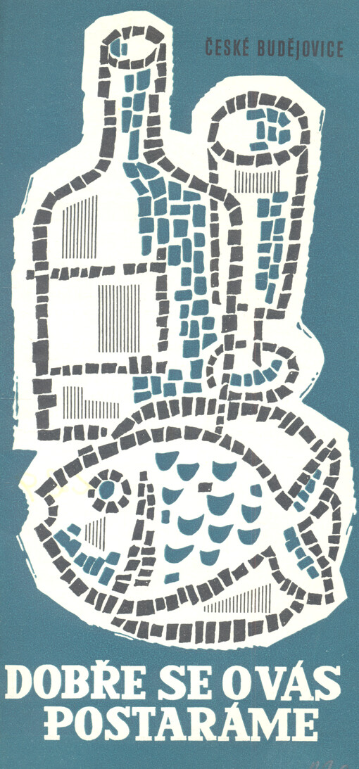 Dobře se o Vás postaráme = Willkommen in České Budějovice